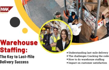 Warehouse Staffing: The Key to Last-Mile Delivery Success