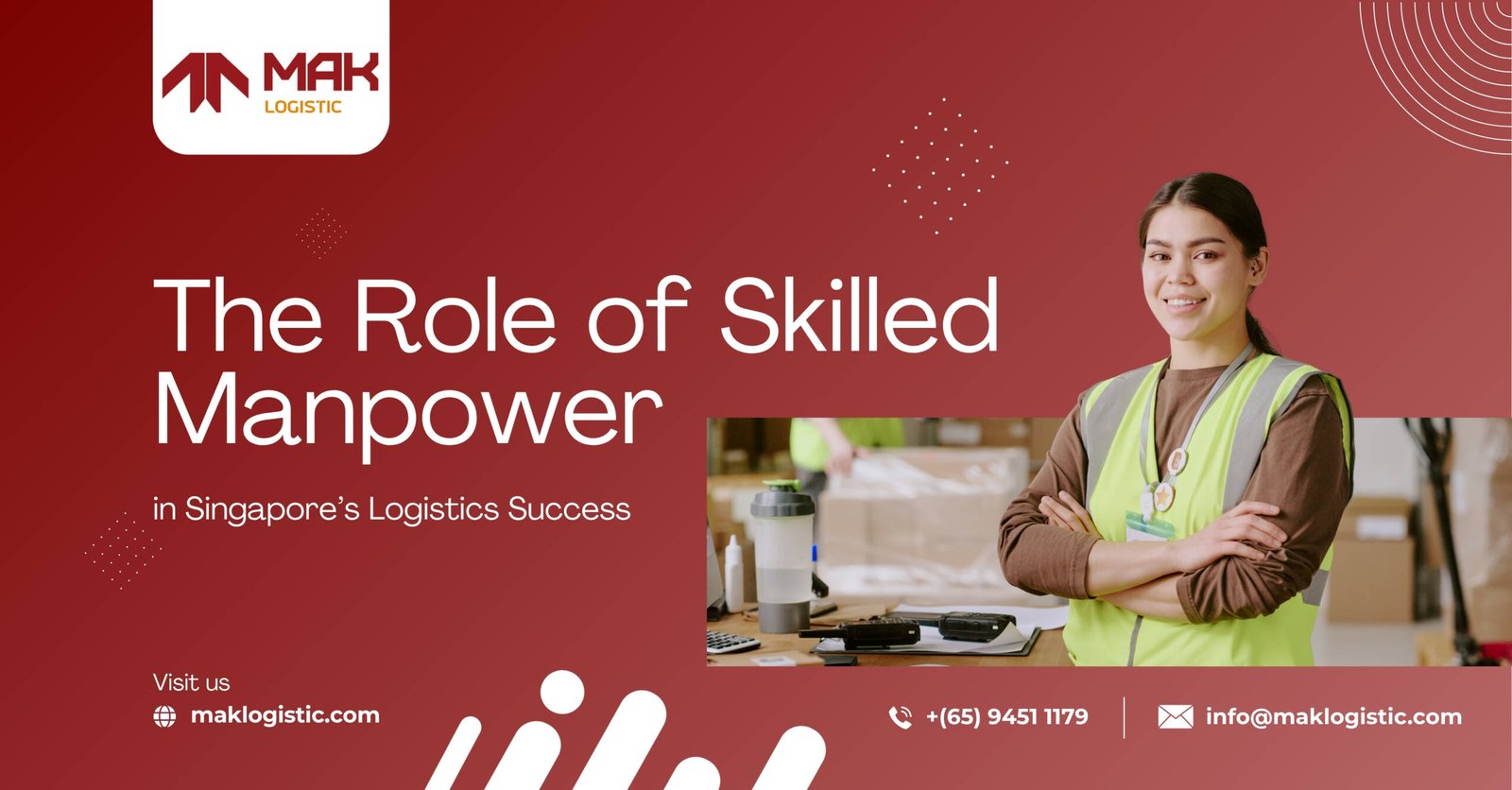 The Role of Skilled Manpower in Singapore’s Logistics Success