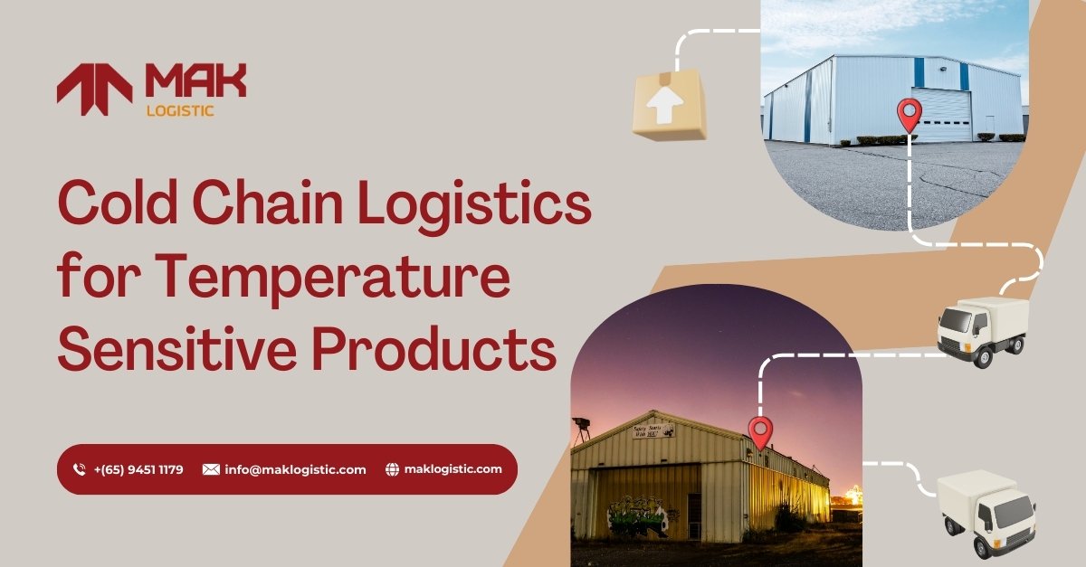 Cold Chain Logistics for Temperature Sensitive Products