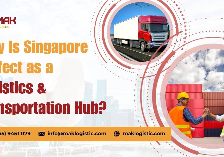 Why Is Singapore Perfect as a Logistics & Transportation Hub?