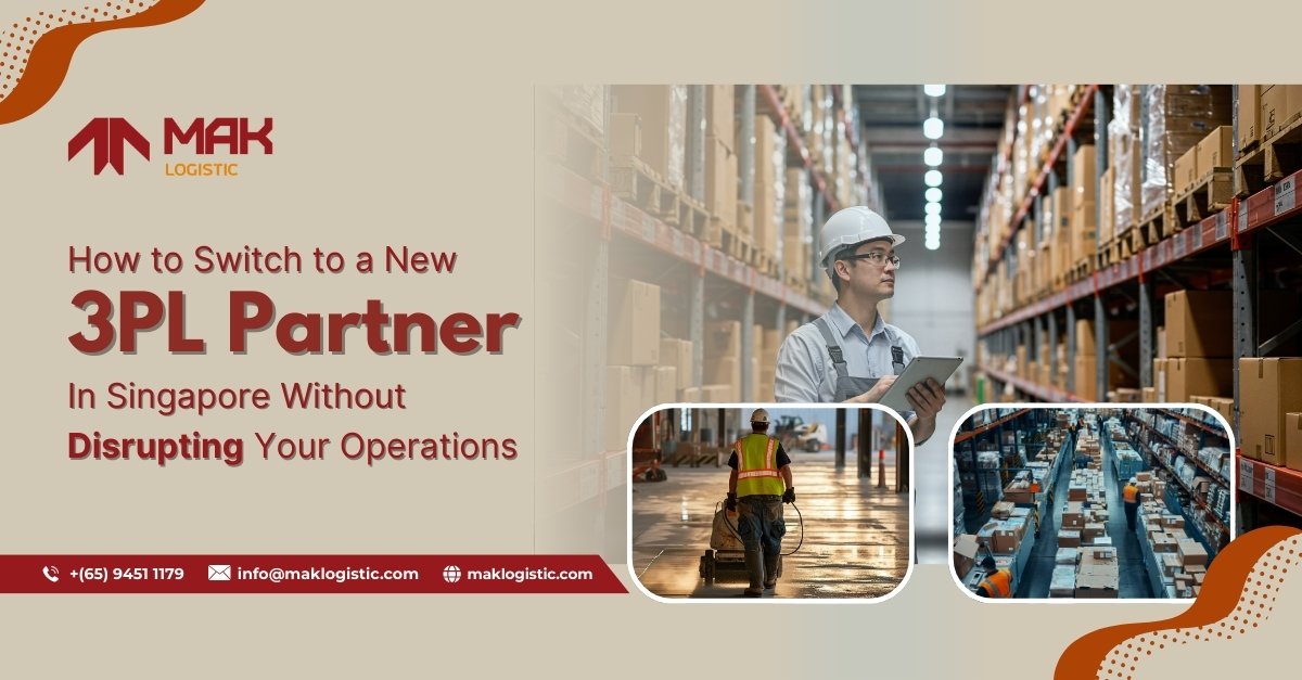 3PL Partner in Singapore Without Disrupting Your Operations