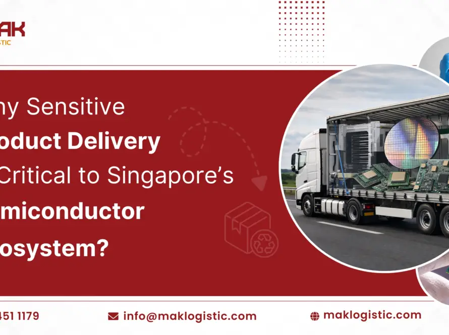 Why Sensitive Product Delivery Is Critical to Singapore’s Semiconductor Ecosystem?  