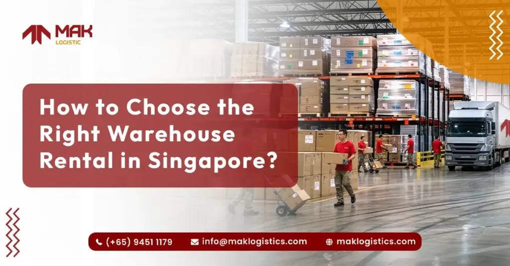 How to Choose the Right Warehouse Rental In Singapore?