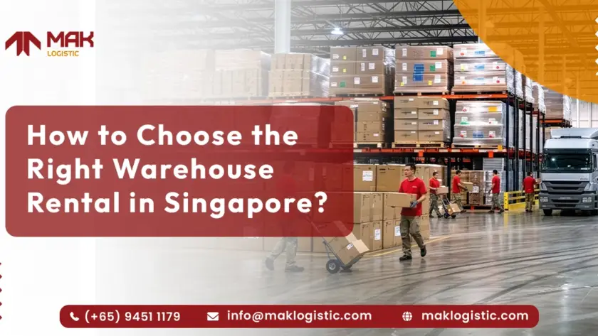 how to choose the right warehouse rental in Singapore?