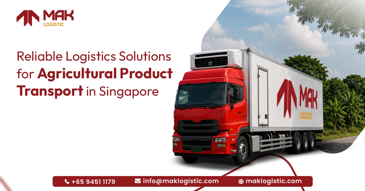 agri products transport in Singapore