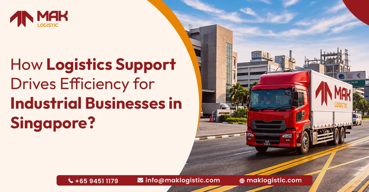logistic support for industrial business in Singapore