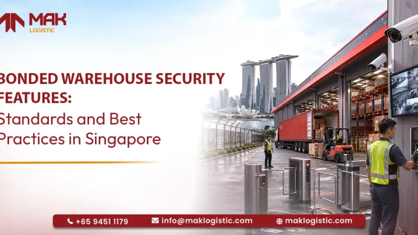 Bonded Warehouse Security Features: Standards and Best Practices in Singapore