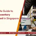 The Ultimate Guide to Seasonal Inventory Management in Singapore  