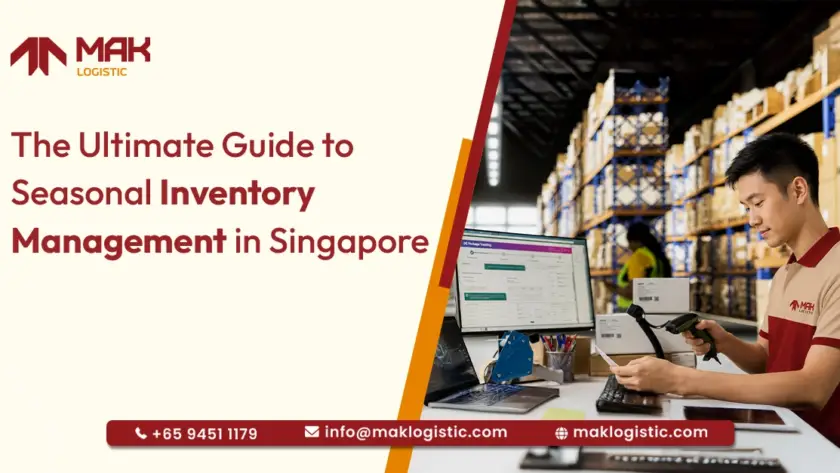 The Ultimate Guide to Seasonal Inventory Management in Singapore