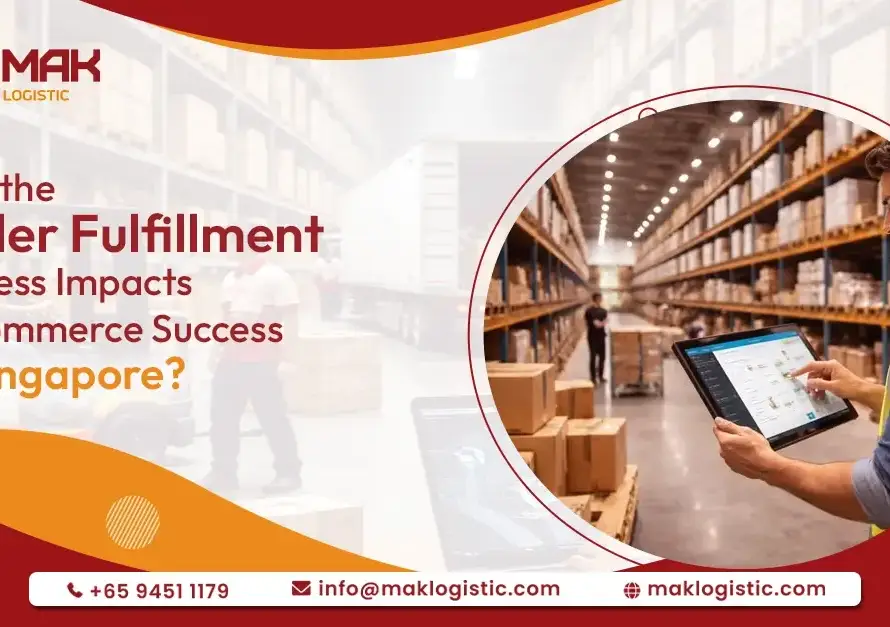 order fulfillment process in Singapore