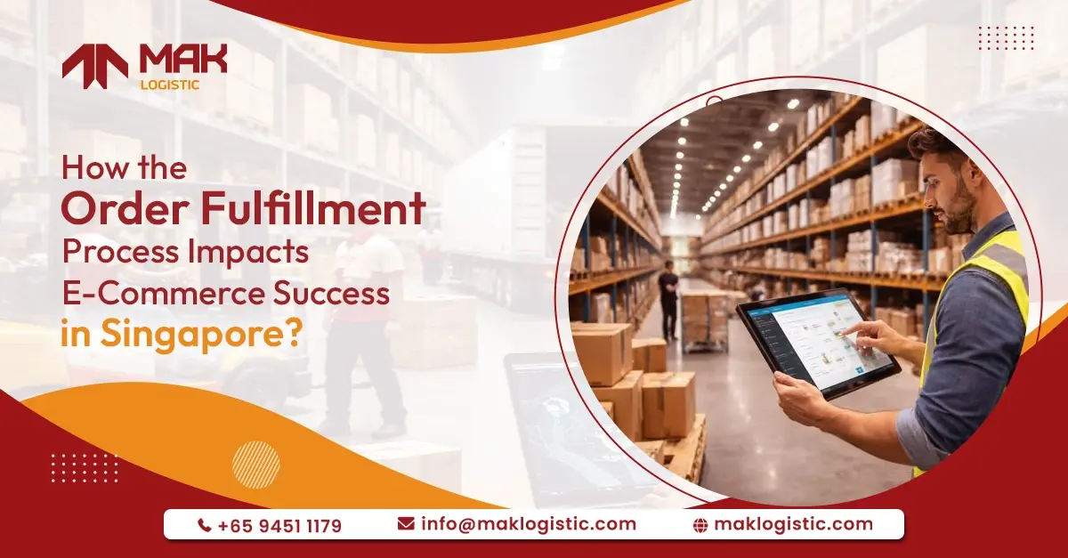 order fulfillment process in Singapore